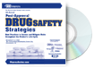 Post-Approval Drug Safety Strategies