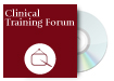 Clinical Training Forum