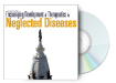 Encouraging Development of Therapeutics for Neglected Diseases
