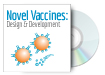 Novel Vaccines: Design & Development