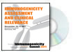 Immunogenicity Assessment and Clinical Relevance DVD