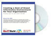 Creating a Best of Breed Informatics Environment for Your Org DVD