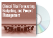 Clinical Trial Forecasting, Budgeting and Project Management