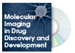 Molecular Imaging in Drug Discovery and Development