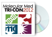 Molecular Med TRI-CON 2012