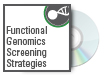 Functional Genomics Screening Strategies
