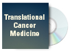 Translational Cancer Medicine