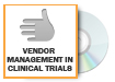 Vendor Management in Clinical Trials