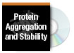 Protein Aggregation and Stability in Biopharmaceuticals
